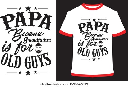 daddy t-shirt design - Vector graphic, typographic poster, vintage, label, badge, logo, icon or t-shirt