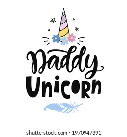 Daddy Unicorn funny quote, hand written brush lettering inscription in a blue heart shape. Father's Day. Cute typography design template for poster, sticker, gift card, t shirt. Vector illustration
