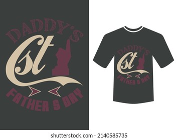 Daddy's 1st father's day typography t-shirt design
