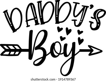 Daddy's Boy, Baby Boy Vector File