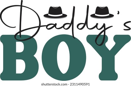 Daddy's Boy - Dad Design