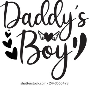 Daddy's boy Design Daddy Lover