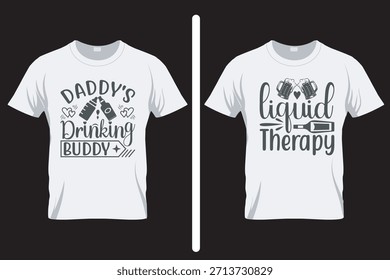 Daddy's drinking buddy Alcohol T Shirt Design