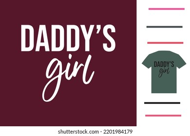 Daddy's girl-T-Shirt-Design