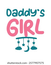 DADDY`S GIRL. T-SHIRT DESIGN. PRINT TEMPLATE.TYPOGRAPHY VECTOR ILLUSTRATION.