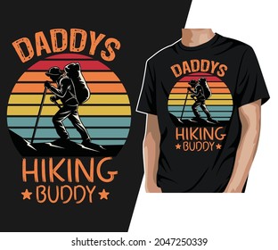Daddys hiking buddy T-Shirt Design 