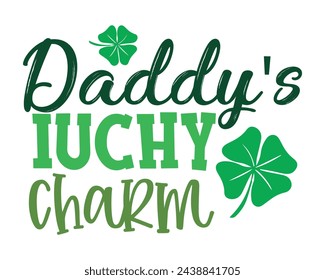 Daddy's Iuchy Charm typography design