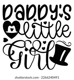 Daddy's Little Girl - Dad Retro T-shirt And SVG Design. Retro Happy Father's Day, Motivational Inspirational SVG Quotes T shirt Design, Vector EPS Editable Files.