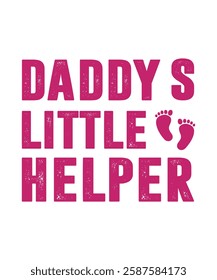 DADDY'S LITTLE HELPER. T-SHIRT DESIGN. PRINT TEMPLATE.TYPOGRAPHY VECTOR ILLUSTRATION.