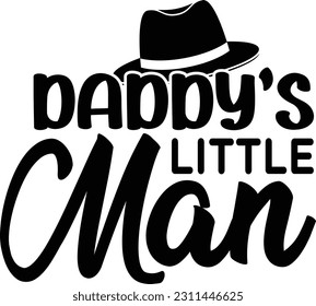 Daddy's little man- Dad Design