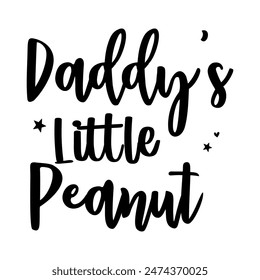 Daddy's little peanut, Hand draw Illustration