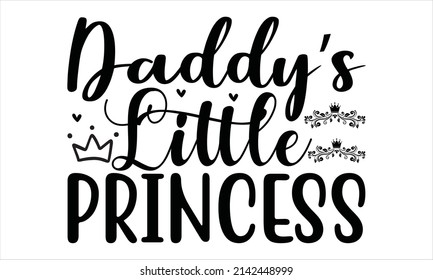 Daddys Little Princess Hand Drawn Colorful Stock Vector (royalty Free 