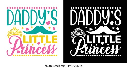 Daddy's Little Princess Printable Vector Illustration