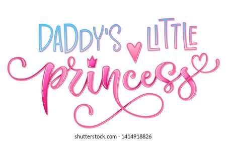 Daddy's  little princess quote. Hand drawn modern calligraphy baby shower lettering logo phrase. Grotesque style font.  Glossy pink effect, heart and crown elements. Card, prints, invintation, poster