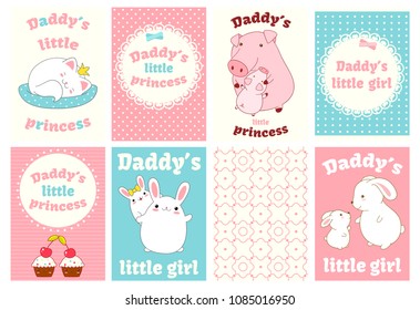 Daddy's little princess. Set of banner, background, flyer, placard with cute animal - cat, bunny, pig. Vector template cards for baby shower invitation, greeting, decoration, congratulation. EPS8