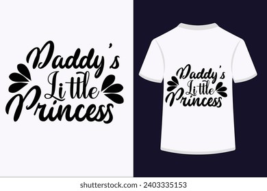 Daddy's Little Princess T-shirt Design