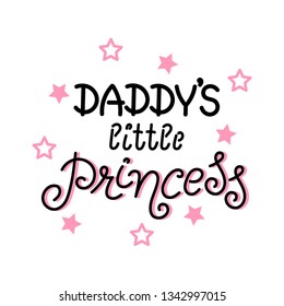 Daddy's little Princess. Vector illustration,