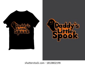 Daddy's little spook new halloween black color t shirt design massage, social media post