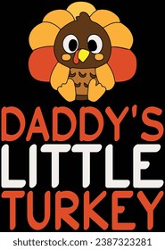 
Daddy's Little Turkey eps cut file for cutting machine