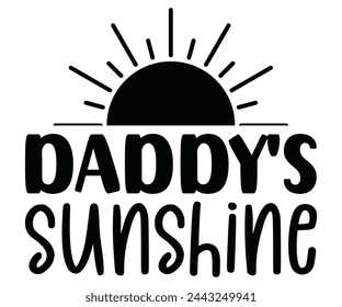 daddy's sunshine Svg,Baby,Baby Shower,Baby Boy, Funny Baby,T-Shite    svg
