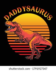 Daddysaurus father's day vintage vector illustration