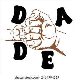 DADE  FATHER'S DAY T-SHIRT DESIGN,