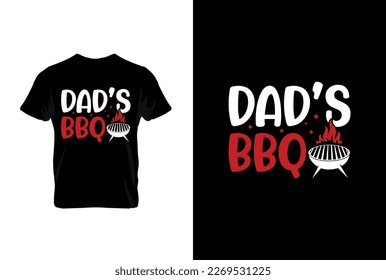 Dad's BBQ. BBQ vector typography t-shirt design. Perfect for print items and bags, posters, cards, vector illustration.