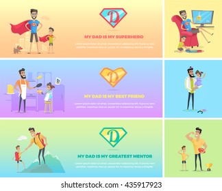 Dads day. Super dad with his kids. My dad is my superhero best friend and greatest mentor. Father playing with son and daughter. Vector illustration