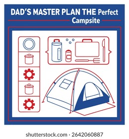 "Dad's Master Plan: The Perfect Campsite" Blueprint T-Shirt Design