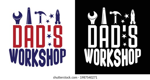 Dad's Workshop Printable Vector Illustration