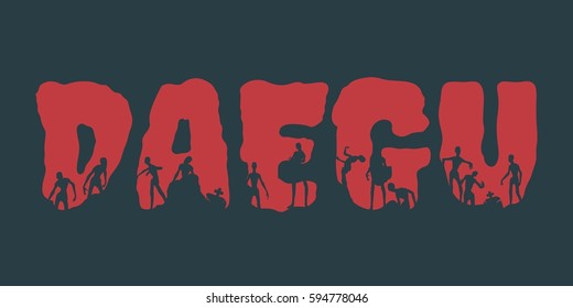 Daegu city name and zombie silhouettes on them. Halloween theme background