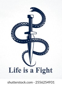 Dagger kills a Snake, defeated Serpent wraps around a sword vector vintage tattoo, Life is a Fight concept, life is no bed of roses, allegorical logo or emblem of ancient symbol.