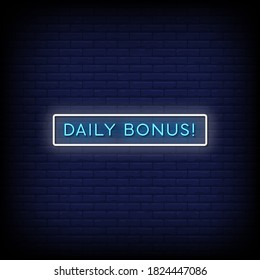 Daily Bonus Neon Signs Style Text Vector