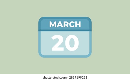 Daily calendar page icon in a flat design style showing the date twentieth of March on a soft green background.