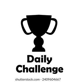 Daily Challenge concept with trophy