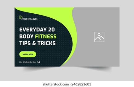 Daily fit body tips and tricks video cover banner design, fitness training everyday techniques, fully editable vector eps 10 file format