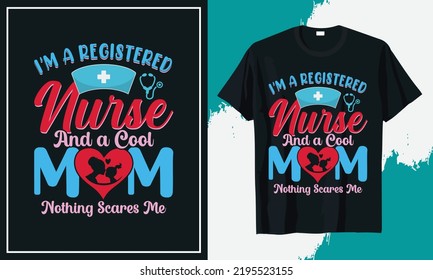 Daily Life Nurse T-shirt Design vector