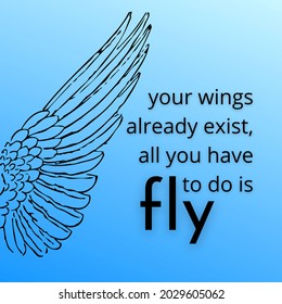 48 Your wings already exist Images, Stock Photos & Vectors | Shutterstock