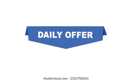 Daily offer button web banner templates. Vector Illustration 
