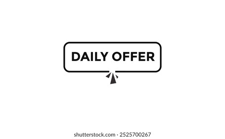 Oferta diaria Botón Web Anuncio Plantillas. Ilustración vectorial 
