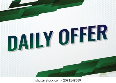 daily offer word concept vector illustration with green lines modern futuristic 3d style for landing page template ui web mobile app poster banner flyer background gift card coupon label wallpaper