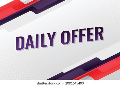 daily offer word concept vector illustration with red purple modern futuristic 3d style for landing page template ui web mobile app poster banner flyer background gift card coupon label wallpaper