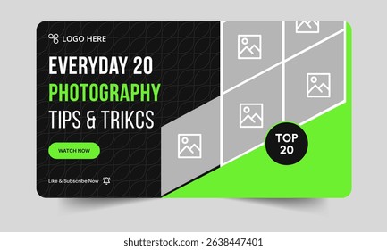 Daily photography tips and tricks video thumbnail banner design, daily photography techniques video cover banner design, fully customizable vector eps 10 file format