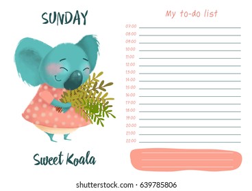 Daily planner with illustration of cute cartoon sweet koala. My day to-do list on Sunday. Funny week.