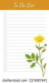 Daily planner, note paper, to do list, template decorated with flower. School schedule, organizer, checklist, notebook. Buttercup yellow wildflower design. Colorful flat vector illustration.