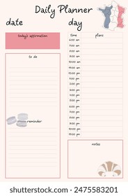 Daily planner template with French theme featuring sections for date, day, affirmation, to-do, reminder, plans, and notes. Includes illustrations of macarons, croissant, and a France map.