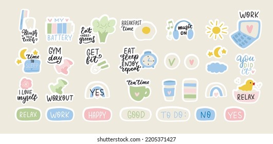 Daily routine stickers set. Cute cartoon vector icons and lettering quotes for planning and motivation. Hand drawn flat printable stickers scrapbook for planner and bullet journal