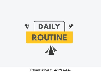 Daily Routine text Button. Daily Routine Sign Icon Label Sticker Web Buttons