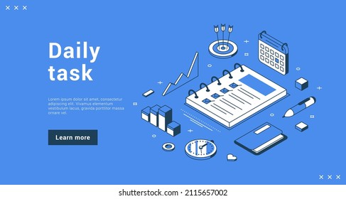 Daily task list business work planning with pad checkmark schedule analyzing internet banner landing page isometric vector illustration. To do memo message agenda deadline and time management