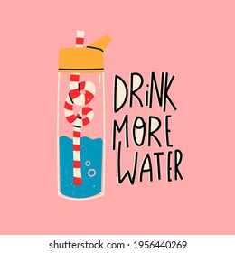 Daily water flask with a striped straw. Drink more Water text. Glass only, Plastic free, zero waste concept. Hand drawn trendy Vector illustartion. Pre-made poster or print template